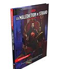 Dungeons & Dragons RPG Adventure La Malédiction de Strahd french