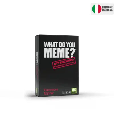 WHAT DO YOU MEME? - NSFW Espansione - VERSIONE ITALIANA
