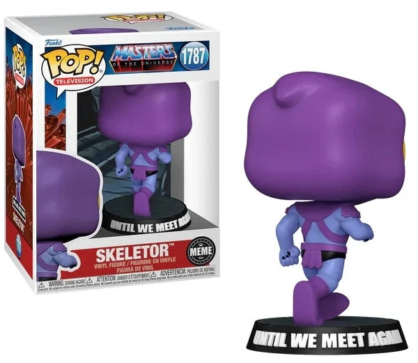 MEME - POP TV N° 1787 - Skeletor (Until we meet again)