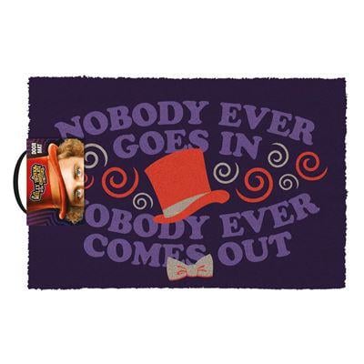 WILLY WONKA - Doormat 40X60 - Nobody ever goes in Nobody ever ...