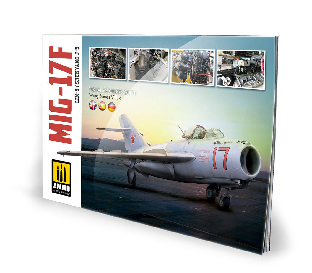 MIG-17F / LIM-5 / SHENYANG J-5 ��� VISUAL MODELERS GUIDE (Multilingual)