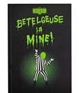 Beetlejuice Notebook Betelgeuse is Mine